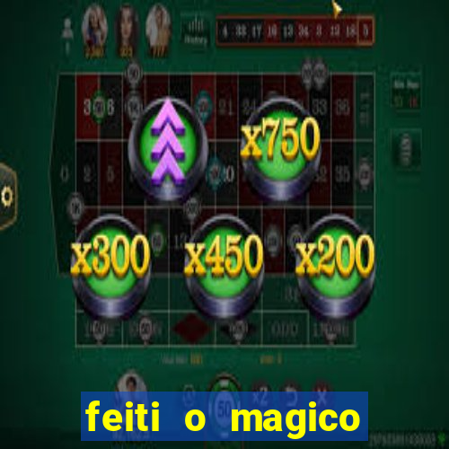 feiti o magico manga ler online